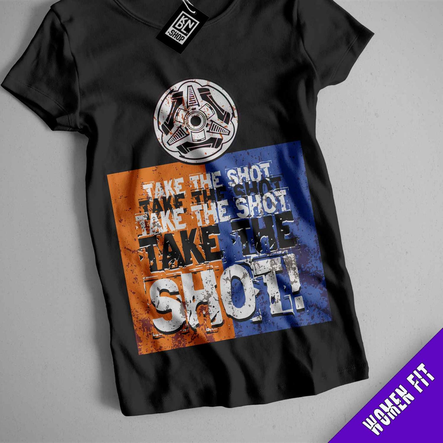 a t - shirt with the words take the shot on it